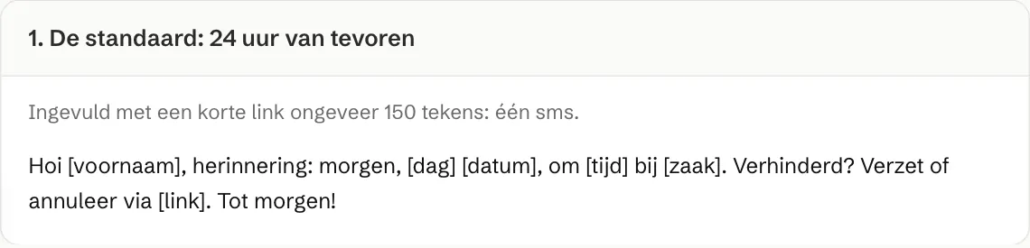 Voorbeeld van een afspraakherinnering per sms, 24 uur van tevoren, met een link om te verzetten of te annuleren
